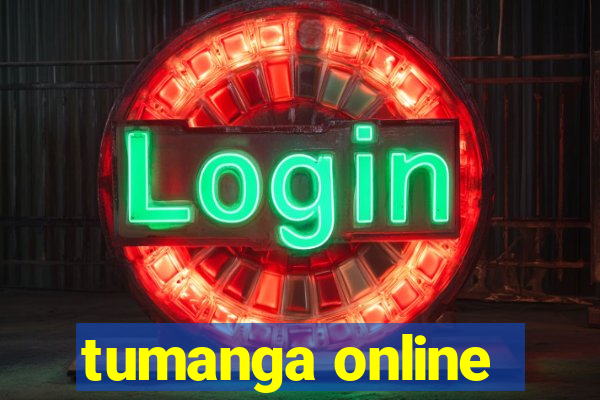 tumanga online